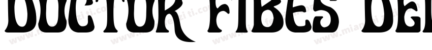 Doctor Fibes DEL字体转换